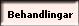 Behandlingar
